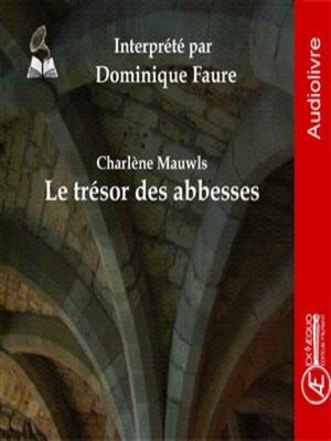cover image of Le trésor des Abbesses